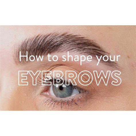 How To Shape Your Eyebrows