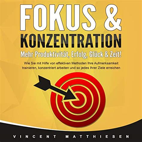 Amazon co jp Fokus Konzentration Mehr Produktivität Erfolg Glück