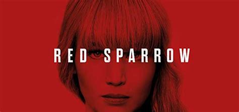 Red Sparrow 2018 Red Sparrow English Movie Movie Reviews