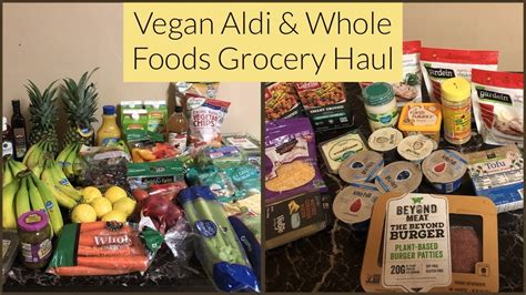 Vegan Aldi And Whole Foods Grocery Haul Youtube