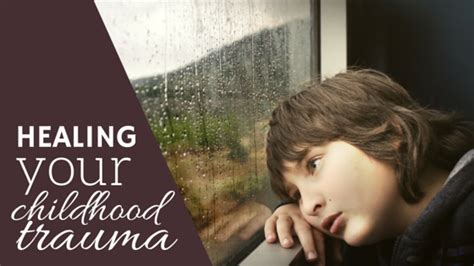 Healing Your Childhood Traumas Therapyworks