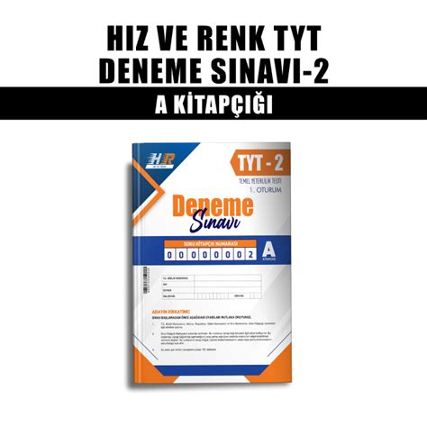 Hiz Ve Renk Tyt Deneme Sinavi A