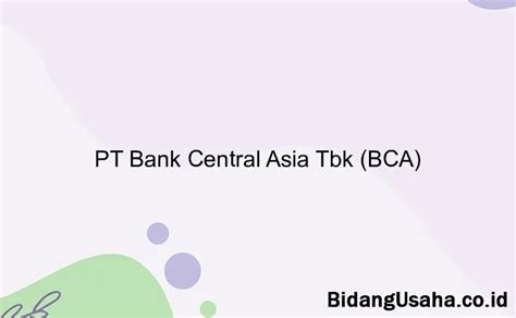 Pt Bank Central Asia Tbk Bca Info Gaji Tunjangan Benefit Slip