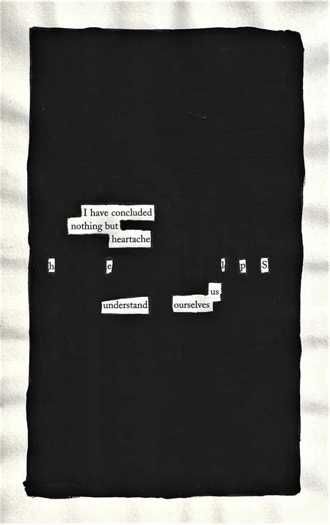 Nothing But Heartache Blackout Poetry Notes