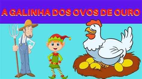 Hist Ria A Galinha Dos Ovos De Ouro Para Dormir Fabula Infantil