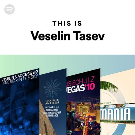 This Is Veselin Tasev Spotify Playlist