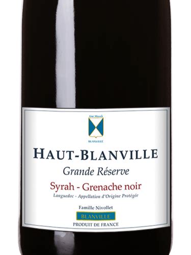 Château Haut Blanville Grande Réserve Syrah Grenache Noir Vivino US