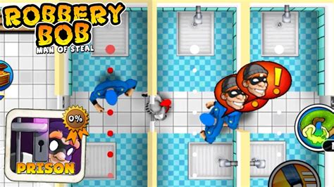 Robbery Bob Prison Chapter Gameplay Walkthrough Ep 24 YouTube