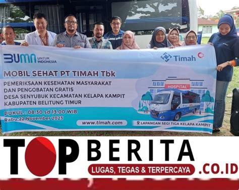 Mobil Sehat Pt Timah Tbk Sepanjang Tahun Layani Orang Di