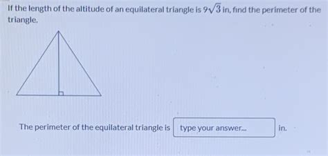 If the length of the altitude of an equilateral tr... - CameraMath