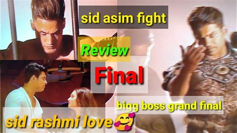 Bigg Boss 13 Final Eppisode Review Siddharth Rasmi Romance Asim