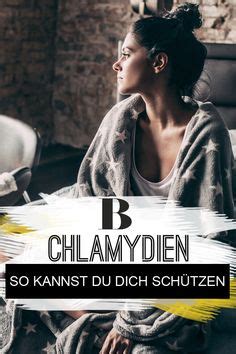 Chlamydien So kann ich mich schützen Chlamydien werden durch Sex übertragen Bleibt