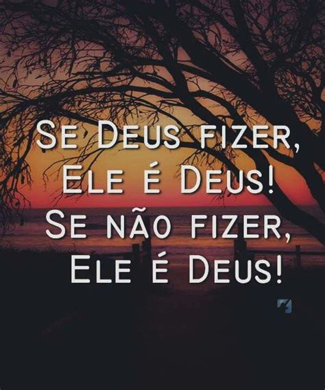 Deus é Fiel 🙌 Deus é Fiel Deus Pensamentos