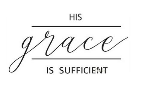 His Grace is Sufficient Christian svg cut file Gods grace (112954 ...