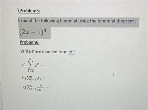 Solved Expand The Following Binomial Using The Binomial