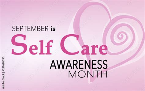 September Is Self Care Awareness Month Background With Text Stock