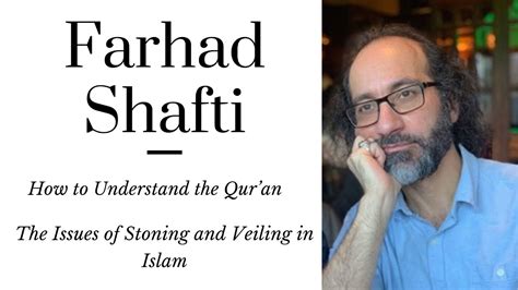 Farhad Shafti Stoning And Veiling In Islam The Perspective Of The