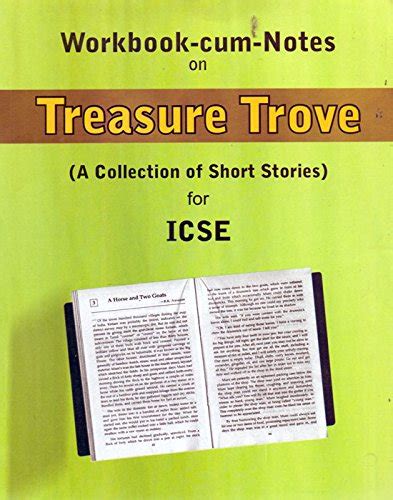 Workbook Cum Notes On Treasure Trove A Colloection Of Short Stories