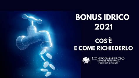 Bonus Idrico Cos E Come Richiederlo Confcommercio