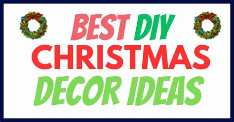 30+ Of The Best DIY Christmas Decorations To Bring Festive Cheer To ...