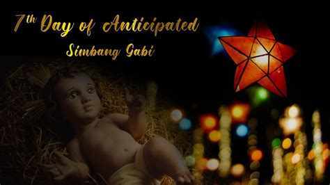 7th Day Of Anticipated Simbang Gabi December 21 2021 Youtube