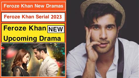 Feroze Khan New Drama Feroze Khan Upcoming Drama 2023 YouTube