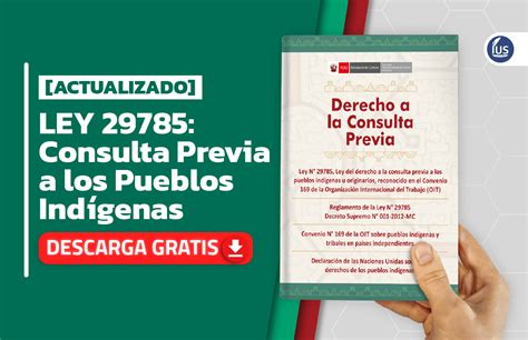 Ley 29785 Consulta Previa A Los Pueblos Indígenas Ius Latin