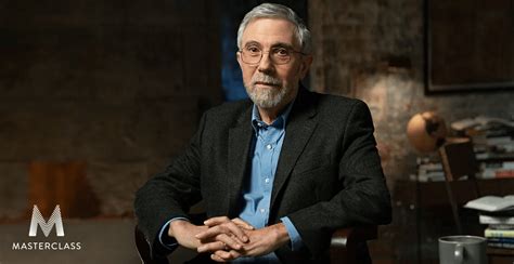 Paul Krugman - Teaches Economics & Society