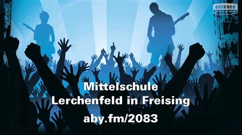 Mittelschule Lerchenfeld In Freising Will Das Antenne Bayern