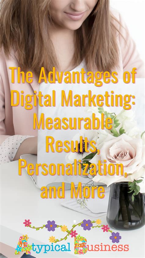 The Advantages Of Digital Marketing Measurable Results