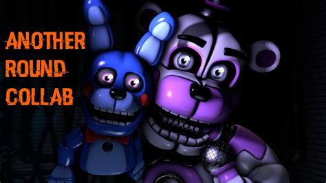 FNAF SFM C4D Another Round Collab APAngryPiggy YouTube