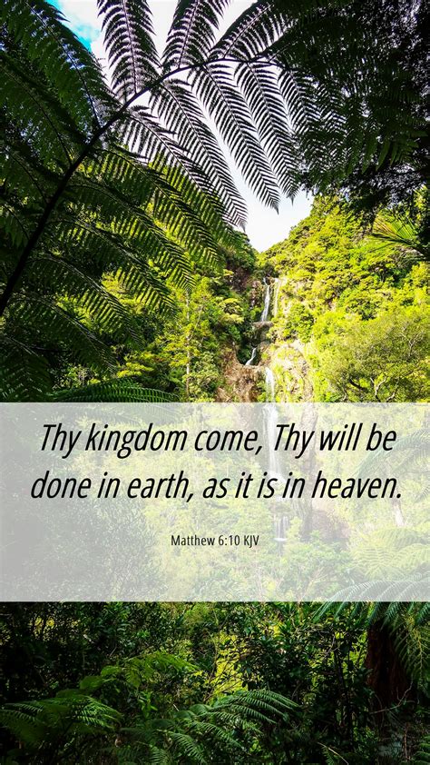 Matthew Kjv Mobile Phone Wallpaper Thy Kingdom Come Thy Will Be