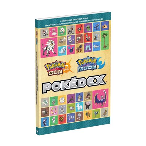 Pokémon Sun And Pokémon Moon The Official Alola Region Pokédex