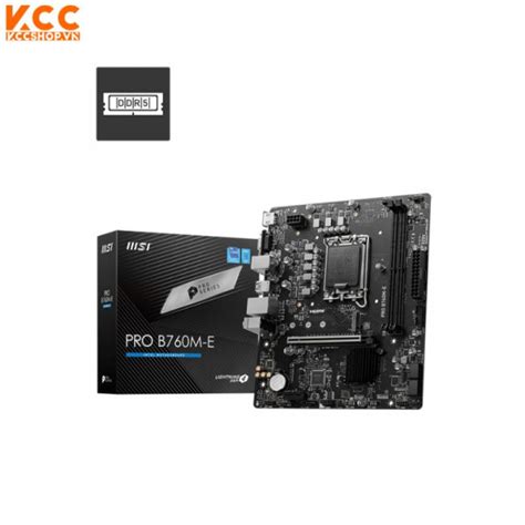 Mainboard Msi Pro B760m E Ddr5