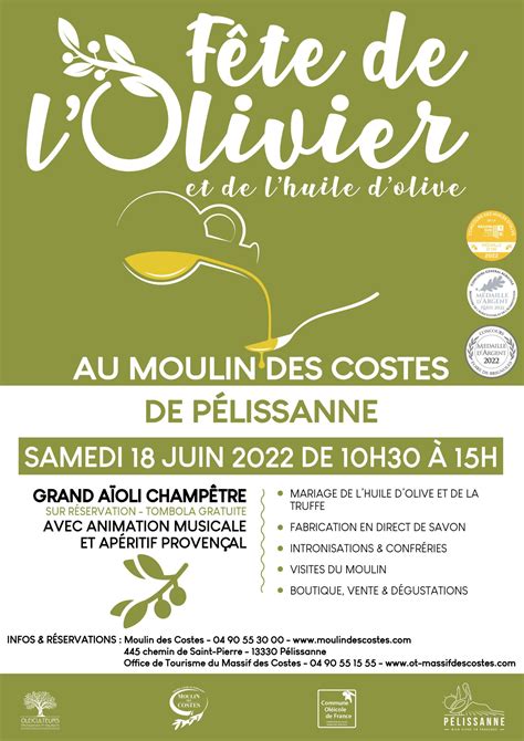 18 juin 2022 Fête de l Olivier et de l Huile d Olive Moulin des Costes