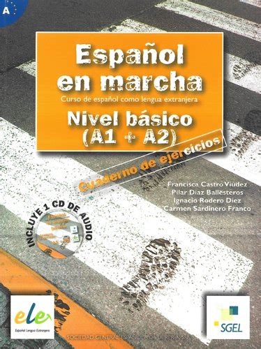 Chrisicralso Español en marcha Nivel basico A1 A2 Cuaderno de