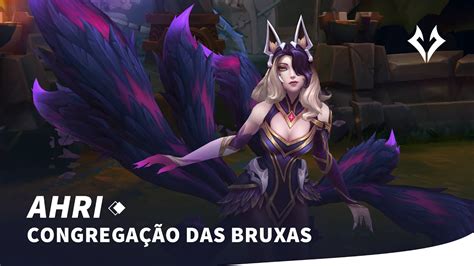 Ahri Congrega O Das Bruxas Skin Em Destaque Youtube