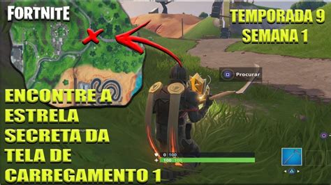 ENCONTRE A ESTRELA SECRETA NA TELA DE CARREGAMENTO 1 FORTNITE YouTube