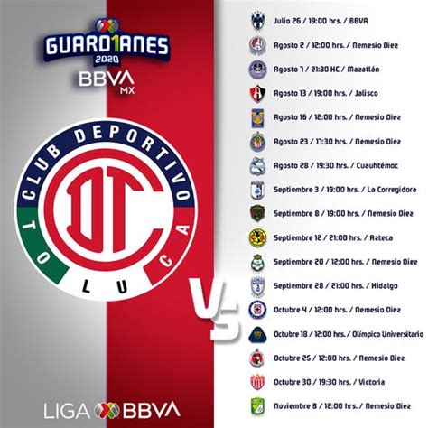 Toluca Calendario Y Horarios De Juego Del Torneo Guard Anes