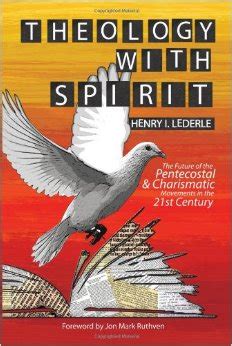 Assemblies of God Pentecostal Theology for the 21st Century ...