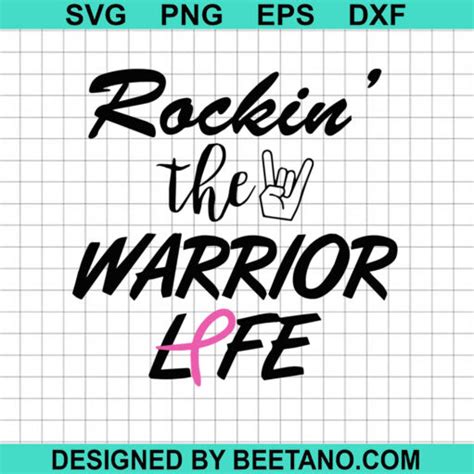 Rockin The Warrior Life Svg Breast Cancer Awareness Svg Pink Ribbon Svg