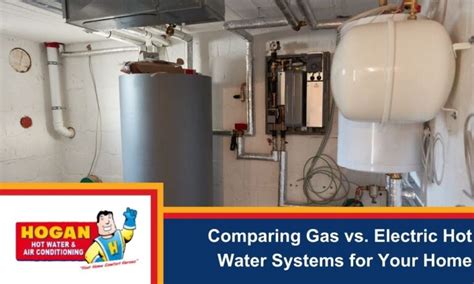 Gas Vs Electric Hot Water Systems Comparison