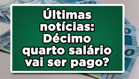 Ltimas Not Cias D Cimo Quarto Sal Rio Dos Aposentados Vai Ser Pago