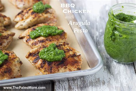 Barbecue Chicken With Arugula Pesto The Paleo Mom