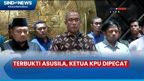 Terbukti Lakukan Pelecehan Seksual Hasyim Asy Ari Dipecat Oleh DKPP