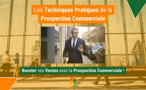 Les Techniques De Prospection Directe Pour Booster Vos Ventes