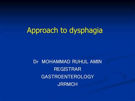 Approach To Dysphagia Ppt