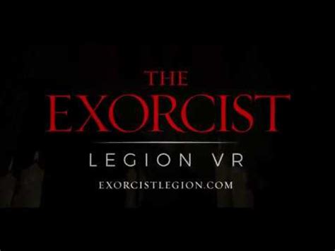 The Exorcist Legion Vr Trailer Youtube