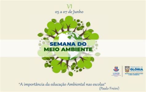 Prefeitura de Glória realiza VI Semana do Meio Ambiente o tema A