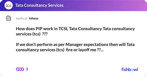 How Does PIP Work In TCSL Tata Consultancy Tata Co Fishbowl